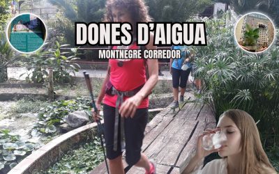 🙏 DONES D’AIGUA – MONTNEGRE CORREDOR