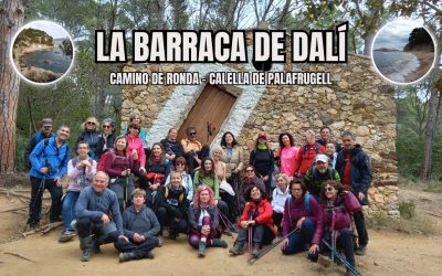 🙏LA BARRACA DE DALI – CAMÍ DE RONDA
