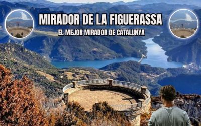 🙏 MIRADOR DE LA FIGUERASSA