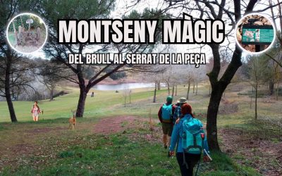 🙏 MONTSENY MÀGIC